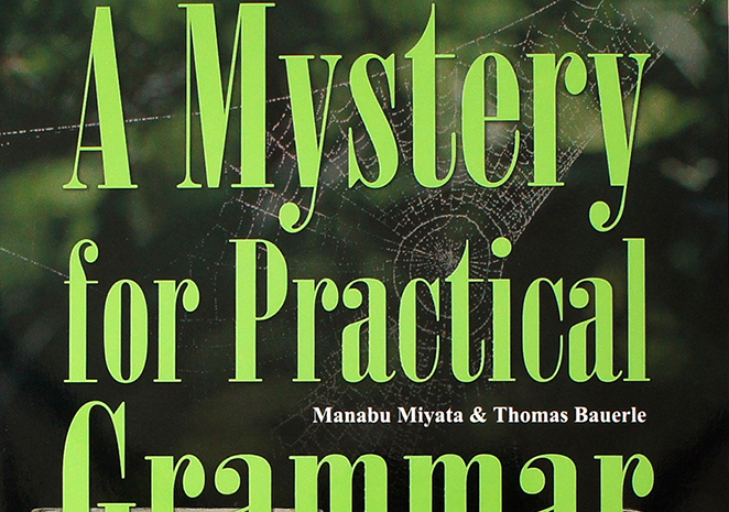 A Mystery for Practical Grammar